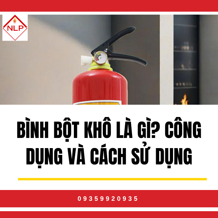 Bình Bột Khô Là Gì?