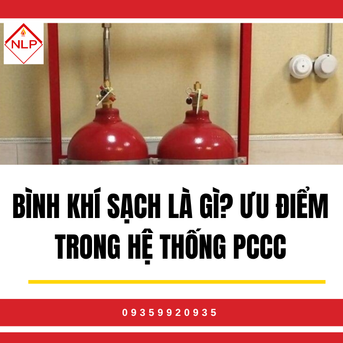 Bình Khí Sạch Là Gì? Khái Niệm Đầy Đủ và Chính Xác