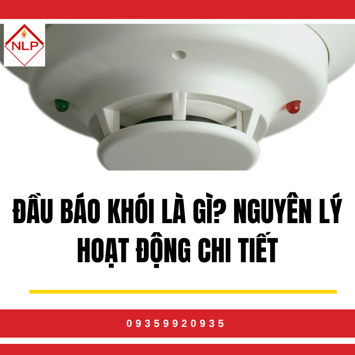 Đầu Báo Khói Là Gì?